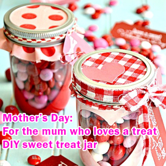 Mother’s Day – Treat Jar
