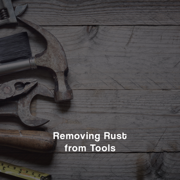 Removing Rust from Tools
