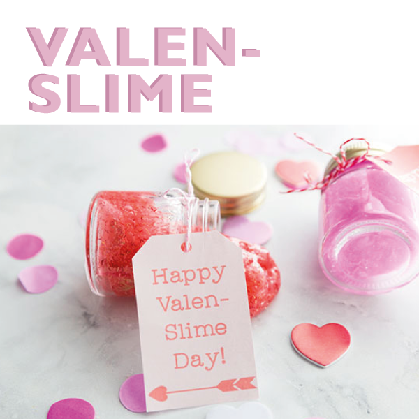 Valentine’s Day – Valen-Slime